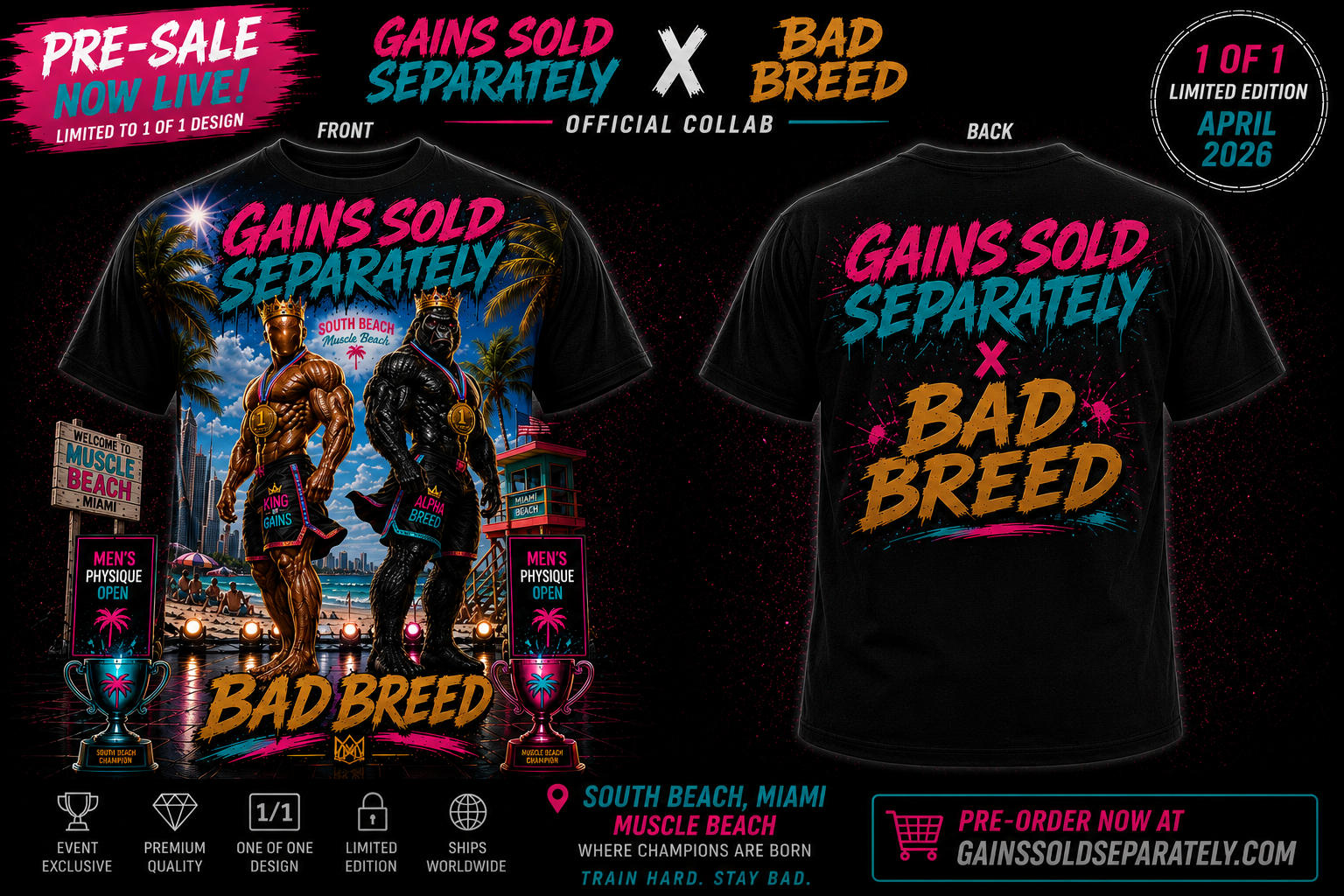 Gains Sold Separately x Bad Breed | Miami Pro 2026 Limited Edition Tee