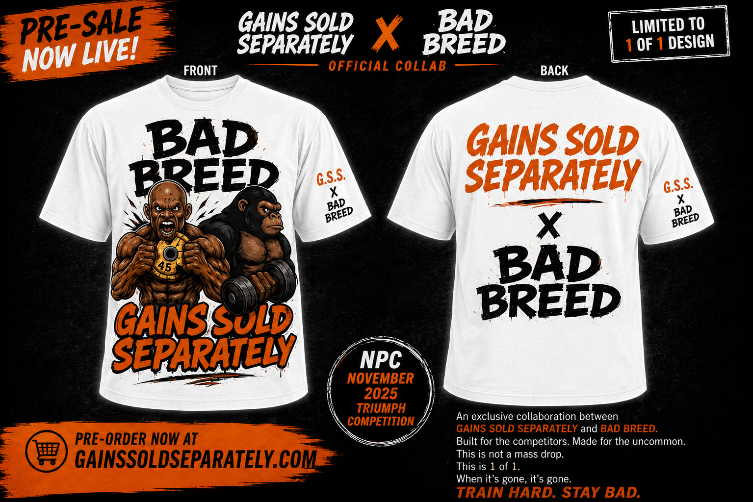 Gains Sold Separately x Bad Breed NPC Triumph 2025 Limited Edition Tee